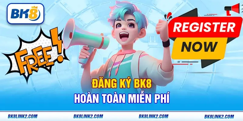 Các bước cơ bản đăng ký tài khoản tại nhà cái bk8